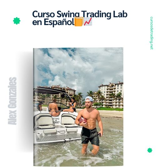 Curso Swing Trading Lab en Español – Alex Gonzales