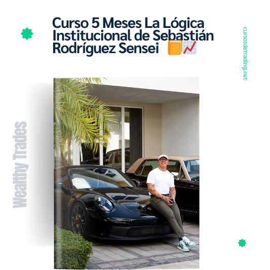 Curso del sensei 5 Meses: La Lógica Institucional 📈🔥