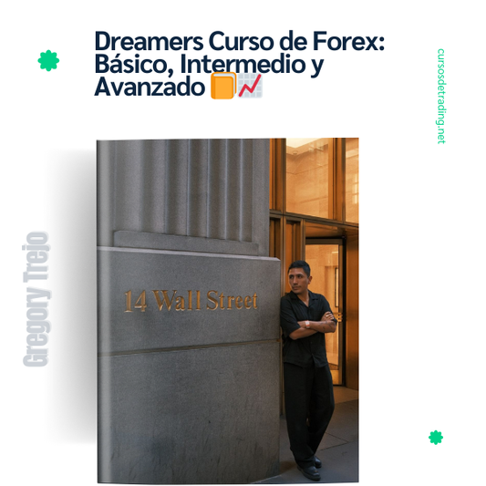 Dreamers Curso de Forex: Básico, Intermedio y Avanzado