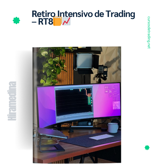 Retiro Intensivo de Trading – RT8 – Hiramedina 2023