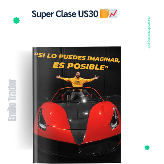 Super Clase US30 – Emile Trader